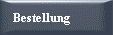 Bestellung